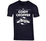 Cody Cropper We Trust New England Soccer T Shirt