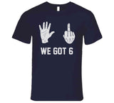 We Got 6 Titles Champions New England Football Fan T Shirt