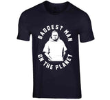 Bill Belichick Baddest Man On The Planet New England Football Fan T Shirt