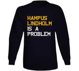 Hampus Lindholm Is A Problem Boston Hockey Fan T Shirt