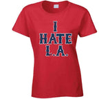 I Hate LA Boston Baseball Fan T Shirt