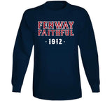 Fenway Faithful Est 1912 Boston Baseball Fan T Shirt