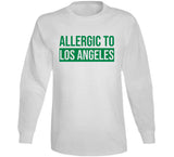 Allergic To Los Angeles Boston Basketball Fan T Shirt