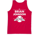 Brian Johnson We Trust Boston Baseball Fan T Shirt