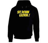 Sit Down Gloria Boston Hockey Fan T Shirt