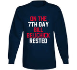 Bill Belichick 7th Day Rest New England Football Fan T Shirt