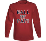 David Ortiz Big Papi Hall of Papi Boston Baseball Fan T Shirt