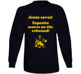 Jesus Saves Esposito Scores on the rebound Boston Hockey Fan v2 T Shirt