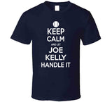 Joe Kelly Keep Calm Boston Baseball Fan T Shirt