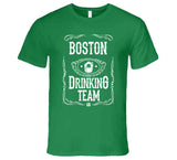 Boston Drinking Team St Pat's T Shirt