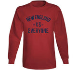 Dynasty New England Vs Everyone New England Football Fan T Shirt