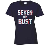 Seven or Bust New England Football Fan T Shirt