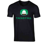 Tacko Fall Boston Funny Parody Taco Basketball Fan v2 T Shirt