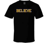 Believe Boston Hockey Fan T Shirt