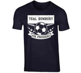 Teal Bunbury For President New England Soccer T Shirt