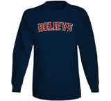 Believe In Boston Baseball Fan Distressed T Shirt