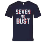 Seven or Bust New England Football Fan T Shirt