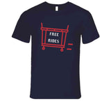 Laundry Cart Rides Free Rides Boston Baseball Fan T Shirt