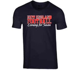 New England Football Coming For Seven Titles Football Fan T Shirt