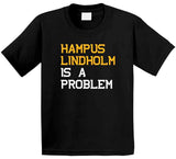 Hampus Lindholm Is A Problem Boston Hockey Fan T Shirt