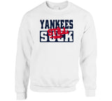 Yankees Still Suck Boston Baseball Fan T Shirt