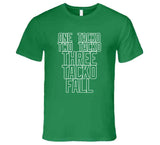 Tacko Fall One Tacko Two Tacko Boston Basketball Fan V4 T Shirt