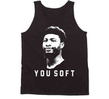 Marcus Smart You Soft Boston Basketball Fan T Shirt