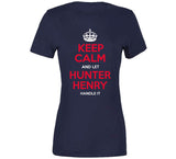 Keep Calm And Let Hunter Henry Handle It New England Football Fan T Shirt