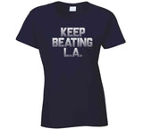 Keep Beating LA New England Football Fan v4 T Shirt