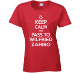 Wilfried Zahibo Keep Calm Pass To New England Soccer T Shirt