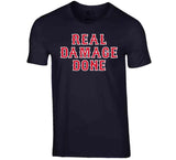 Real Damage Done Boston Baseball Fan T Shirt