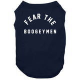 Fear The Boogeymen New England Defense Football Fan T Shirt
