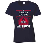 Bailey Zappe We Trust New England Football Fan T Shirt