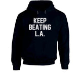 Keep Beating LA New England Football Fan v3 T Shirt