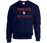 Rafael Devers Forever And Devers Boston Baseball Fan T Shirt