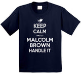 Malcolm Brown Keep Calm New England Football Fan T Shirt