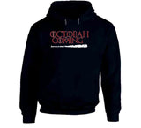 Octobah is Coming Game of Thrones Parody Boston Baseball Fan T Shirt
