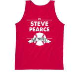 Steve Pearce We Trust Boston Baseball Fan T Shirt