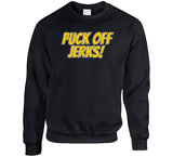 Puck Off Jerks Beat The Jerks Boston Hockey Fan T Shirt