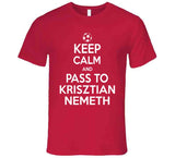 Krisztian Nemeth Keep Calm Pass To New England Soccer T Shirt