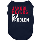 Jakobi Meyers Problem New England Football Fan T Shirt