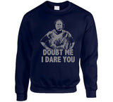 Bill Belichick Doubt Me I Dare You New England Football Fan T Shirt