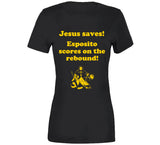 Jesus Saves Esposito Scores on the rebound Boston Hockey Fan v2 T Shirt