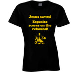 Jesus Saves Esposito Scores on the rebound Boston Hockey Fan v2 T Shirt