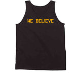 We Believe Boston Hockey Fan T Shirt