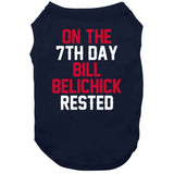 Bill Belichick 7th Day Rest New England Football Fan T Shirt