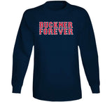 Buckner Forever Boston Legend Bill Buckner Baseball Fan T Shirt