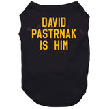 David Pastrnak Is Him Boston Hockey Fan T Shirt