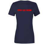 Spike Like Gronk New England Football Fan T Shirt
