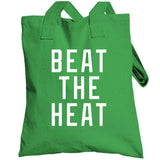 Beat The Heat Boston Basketball Fan V3 T Shirt